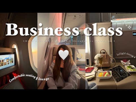 CHINA EASTERN BUSINESS CLASS 🤍 | Lounge Access [ Shanghai to Melbourne ✈️ ]