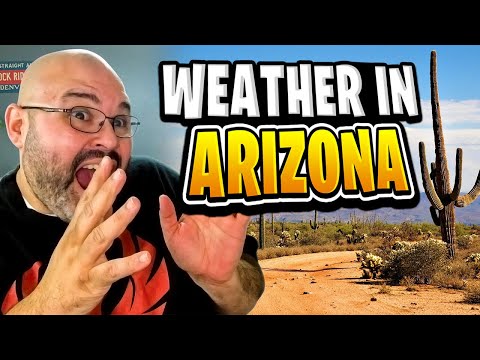 Weather in Arizona |  life in phoenix |  moving to phoenix arizona |  national weather service