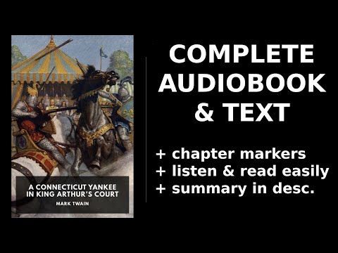 A Connecticut Yankee in King Arthur’s Court 💙 By Mark Twain FULL Audiobook