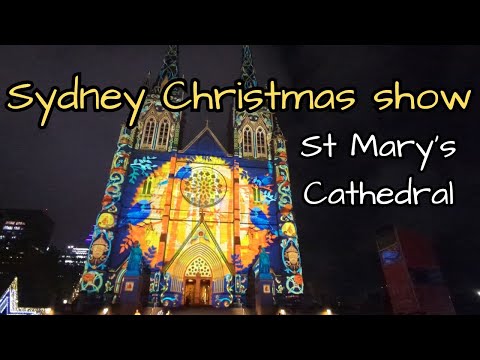 Sydney Christmas lights St Mary's Cathedral Christmas 2023