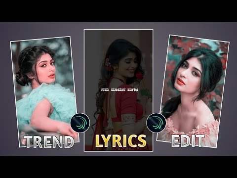 Trending Mama Na Magal Lover Video Song+Photo Editing In Kannada Alight Motion Video Tutorial Edit