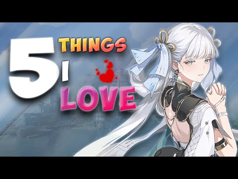 5 Things that I love in Wuthering Waves