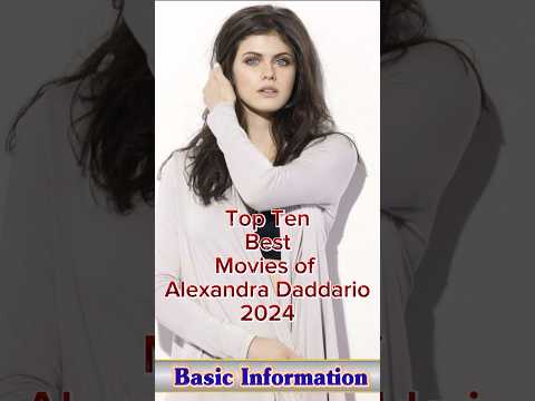 Top Ten Best Movies of Alexandra Daddario 2024 #AlexandraDaddario #top10 #hollywoodactor #movie