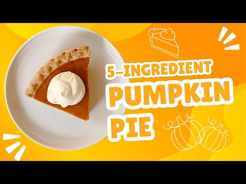 5 Ingredient Pumpkin Pie