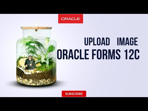 How to Upload Image in  Oracle Forms 12C