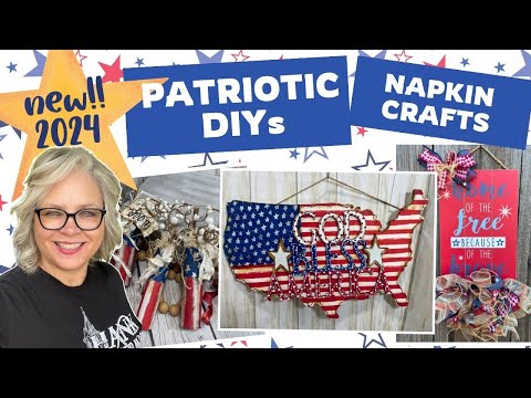 🇺🇸🌿 PATRIOTIC DIYs || WORKING WITH NAPKINS || 2024 ~ New Product Sign Extender