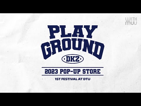 DKZ 2023 팝업 스토어 [PLAY GROUND] OFFICIAL MD 온라인 판매 오픈 | DKZ POP-UP STORE OFFICIAL MD ONLINE SALES