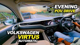 2024 VOLKSWAGEN VIRTUS HIGHLINE | EVENING DRIVE | POV TEST DRIVE | DRIVERS POV | VIRTUS VOLKSWAGEN