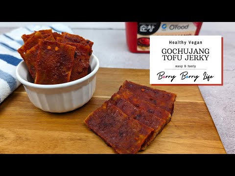 Gochujang Tofu Jerky Recipe (Vegan) | Protein Rich Healthy Snack | Keto Friendly | Berry Berry Life