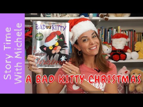 Story Time With Michele! "A Bad Kitty Christmas" 🎄📚read aloud for kids