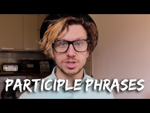 What are participle phrases?