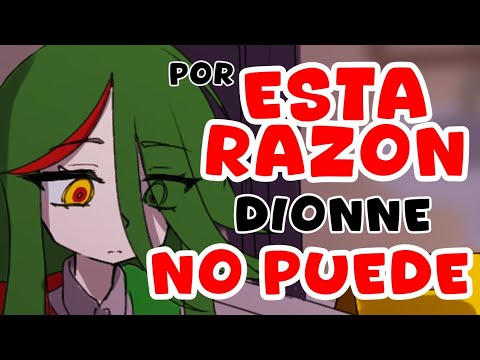 la RAZON por la que DIONNE no puede apoyar a su VTUBER FAVORITA💥💥💥 ;; vtuber es