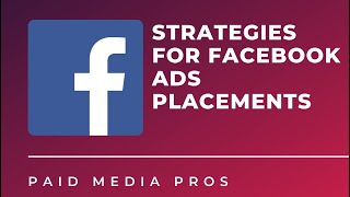 Facebook Ads Placement Optimization