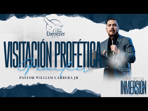 Visitación  Profética Familiar - Pastor William Carrera Jr. | 7 de Noviembre del 2024 #Ebenezerscv