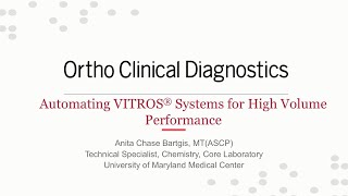 Ortho Clinical Diagnostics - Automating VITROS