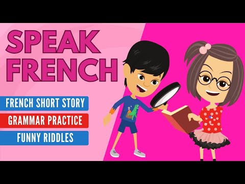 Improve Your French | French Listening Skills - Speaking Skills - Grammar Skills