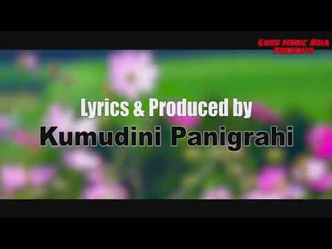 Jibanara ae bandhura pathatre, Lyricist kumudini panigrahi, Singer SIMA