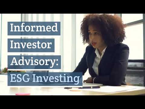 The Informed Investor: ESG