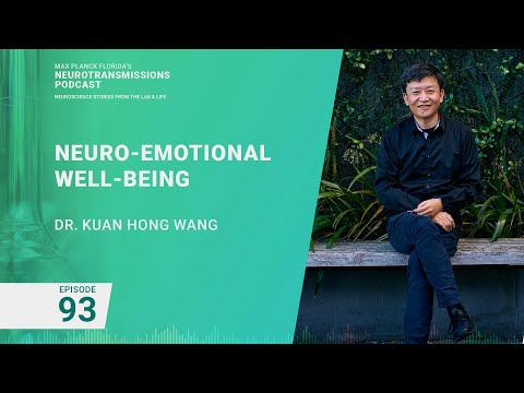 Podcast Episode 93 - Neuro-Emotional Well-Being | Kuan Hong Wang