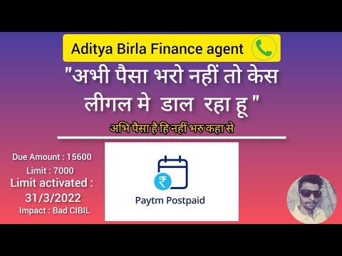 Paytm loan recovery agent call- Aditya Birla finance agent forcing me to pay