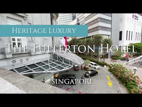 The Fullerton Hotel Review [4K] | Best Heritage Luxury Hotel in Singapore 🇸🇬