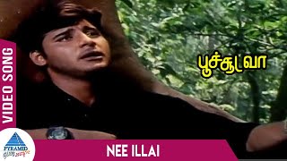 Poochudava Tamil Movie Songs | Nee Illai Video Song | Abbas | Simran | Hariharan | Sirpy