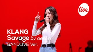 KLANG - “Savage (by aespa)” Band LIVE Concert [it's Live] K-POP live music show