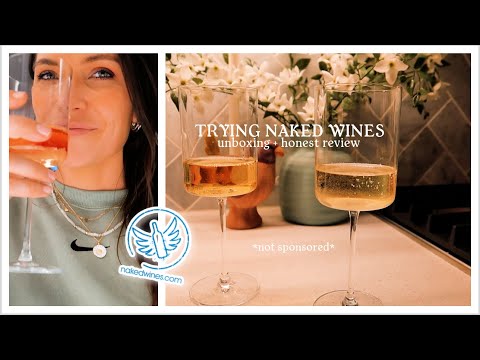 TRYING NAKED WINES🍷 || unboxing + honest first impression review || *not sponsored*