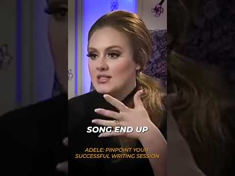 Adele: Pinpoint Your Successful Writing Session