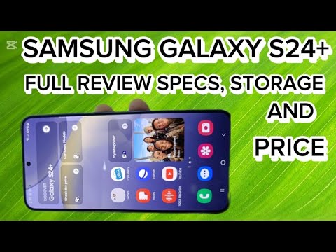 Galaxy S24+ Full Review Specs Storage And Price - Secret Code Samsung Galaxy