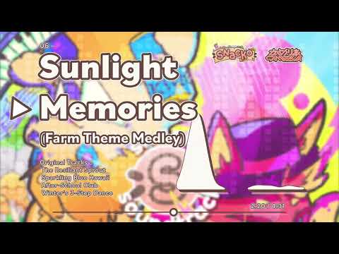 Sunlight Memories (Farm Theme Medley) - Snacko Remixes Tr.6