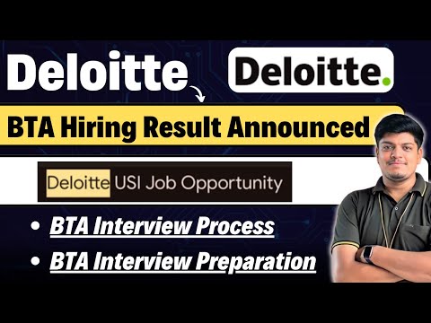 🔥Deloitte Biggest Update | BTA Hiring Result Announced | BTA Interview Process | Deloitte Interview