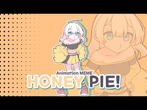 HONEYPIE - HD#meme