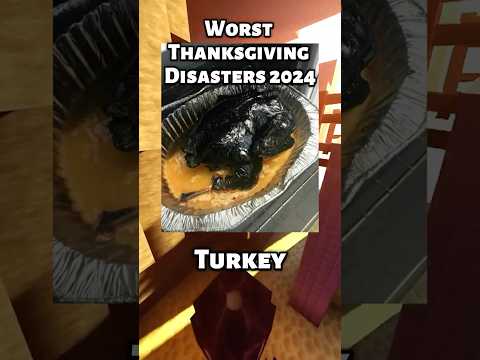 Worst Thanksgiving Disasters 2024 #thanksgiving #recipes #cookinghacks #cookingfails