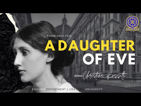 POETRY ANALYSIS | "A DAUGHTER OF EVE" BY CHRISTINA ROSSETTI