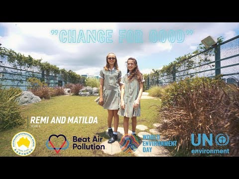 World Environment Day at AISHK | Trailer: Change for Good - By Remi and Matilda