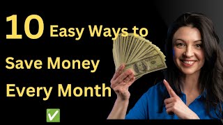 10 Easy Ways to Save Money Every Month#moneyhacks #budgetingtips #howtosavemoney #moneygoals