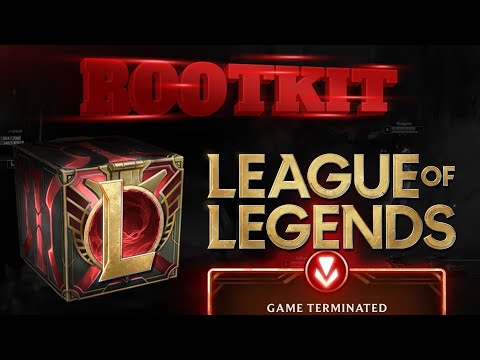 League of Legends INFECTING Windows Users with Rootkit