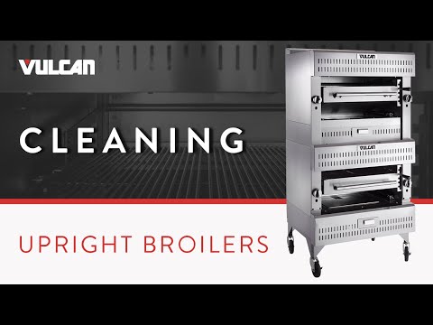 Cleaning Vulcan V Series Broilers