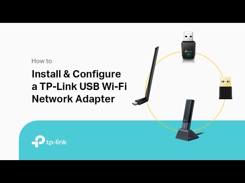 How to Install and Configure a TP-Link USB Wi Fi Network Adapter