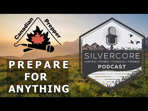 Silvercore Podcast Ep. 24: Emergency Preparedness and Becoming a Prepper