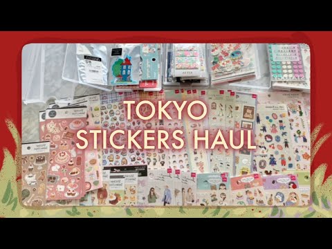 TOKYO Huge Sticker Haul 2024 #tokyohaul #japanhaul #stickerhaul #haulvideo #stickers