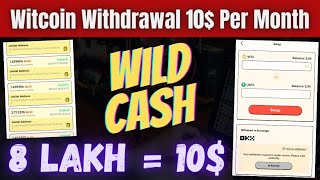 witcoin withdrawal | witcoin mining | witcoin app | wild cash new update | wild cash mining