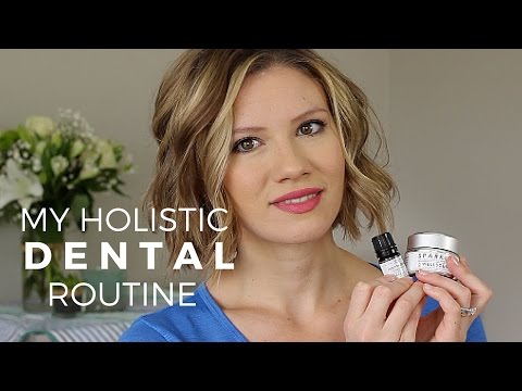 My Holistic Dental Routine // Laura's Natural Life