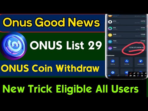 Onus Token withdrawal  | Onus Wallet Connect | Onx token price | Onus token price