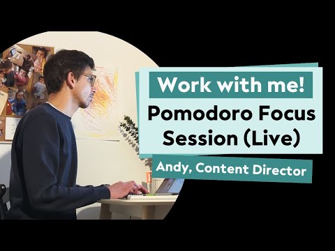 Work With Me | Real time Pomodoro Focus Session (For Study or Work)