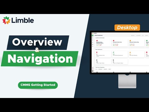 Overview and Navigation (Desktop) | CMMS Tutorial