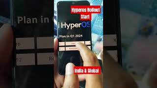 Xiaomi Hyperos India & Global Update Rollout Soon, #hyperos #hyperosindiaupdate #HyperosReleasedate