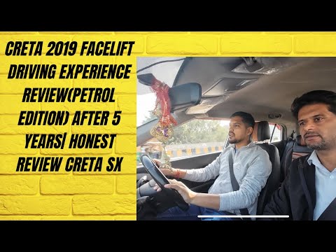 Creta 2019 Facelift Driving experience Review(Petrol Edition) after 5 years| honest review Creta SX