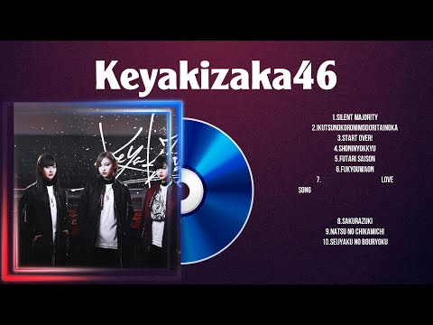 Keyakizaka46 | The Best Songs Of Keyakizaka46 | Keyakizaka46 ~ Jpop  2024